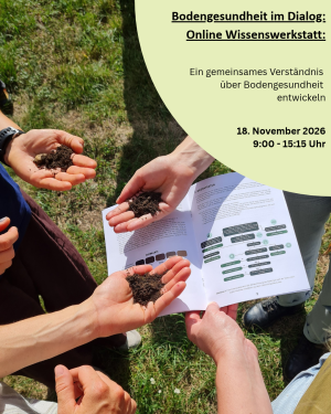 Bodengesundheit im Dialog: Online-Wissenswerkstatt am 18. November 2026 