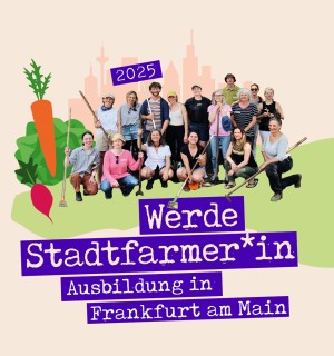 online-Infoveranstaltung zur Stadtfarmer*in-Ausbildung 2025